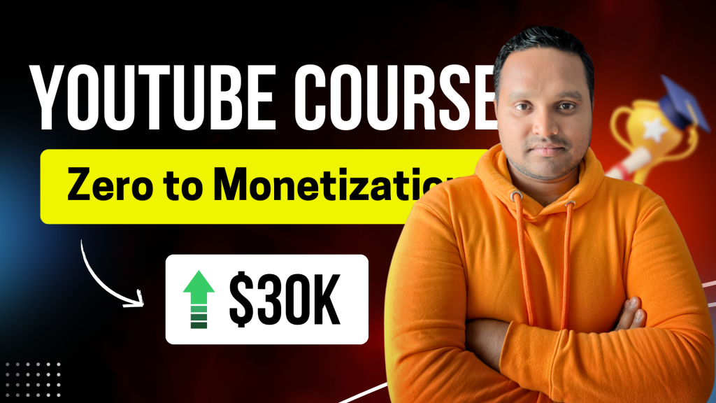 YouTube Course for Beginners - Zero to Monetization